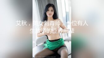 STP24336 00后小美女肥逼苗条嫩妹&nbsp;&nbsp;刚下海不久&nbsp;&nbsp;脱光拉珠插入菊花&nbsp;&nbsp;掰开小穴特写 手指扣入超近视角&nbsp;&nbsp;翘起屁