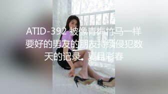 STP15630 甜美白衣萌妹子，调情一番上位骑乘抽插猛操