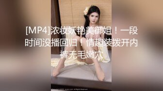 “我喜欢弄的速度更快点~啊啊~太久了我不行了！”肤白貌美大长腿 声音甜美性格温柔小翘臀粉鲍鱼小哥哥舔了又舔