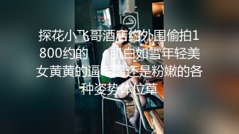 [MP4/615MB]2022-8-25酒店偷拍胖哥午后约炮少妇情人一边扣下面一边拿手机拍摄留念