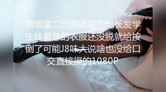 极品丸子头少女淫乱盛宴二穴双开 蜜穴又粉又嫩插入就喷 筋膜枪地狱级频率 强制高潮喷汁