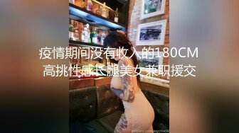 【超正❤️C站女神】极品白丝精油酮体御姐尤物 蜜穴淫臀扭腰榨茎 高能一字马慢摇抽插顶撞宫口 前列腺都在颤抖 源码高清[4.3G/MP4/2:00:38]