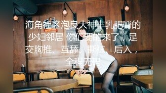 【潜入风俗店】会所女技师，按摩特殊服务，从背后掏屌，包臀裙热舞，69姿势摸骚逼打飞机