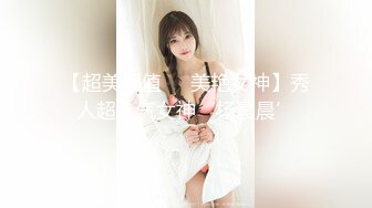 【新片速遞】 【甜甜奶黄包】极品美女大波霸，白虎，跳蛋~高潮~潮喷 [1440MB/MP4/02:10:51]