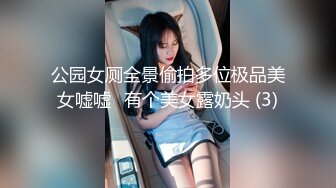 ✿10小时核弹！发育极好的36D大奶美少女！【豆奶豆奶】