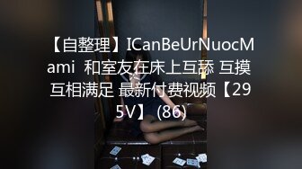 【小吴修车】操背上纹身骚女，69姿势口活一流