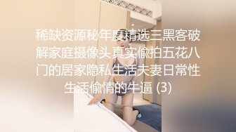 暑假强档 兄妹乱伦星空无限传媒XKVP085兽性大发的猥琐男强上亲妹泄欲・丽丽