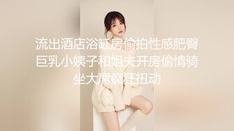 对白搞笑小青年桑拿按摩会所包房点台被漂亮性感女技师搞的爽得不得了舌功手法一流骗他说精油是用帅哥精子做的