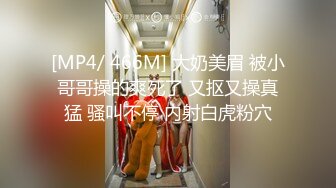 淫妻俱乐部4P乱操两位淫妻扶大哥鸡吧送进阴道内射（简介进群约炮）