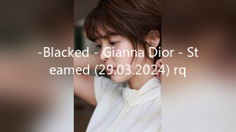 -Blacked - Gianna Dior - Steamed (29.03.2024) rq