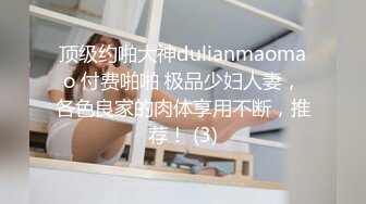 超级可爱女仆装，高颜值妹妹双马尾道具自慰，蝴蝶粉嫩穴