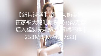 [MP4/473M]8/23最新 妹子快结婚着男友试试其他男人 结果一试回不去了VIP1196